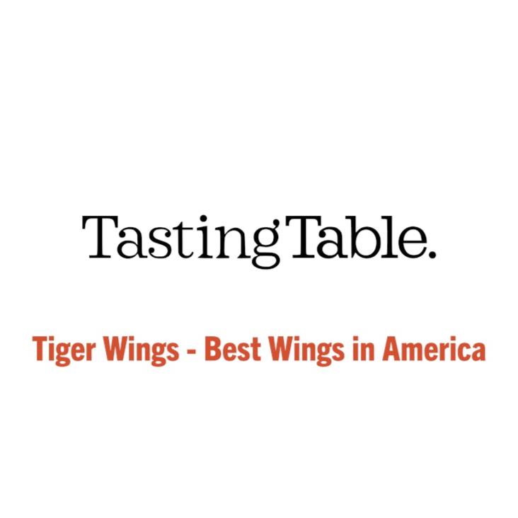 Tasting Table: Tiger Wings - Best Wings in America